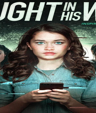 فيلم Caught in His Web 2021 مترجم