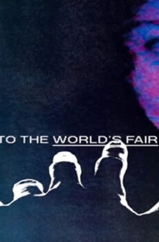 فيلم We’re All Going to the World’s Fair 2021 مترجم