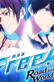 فيلم Free! Movie 3: Road to the World – Yume 2019 مترجم