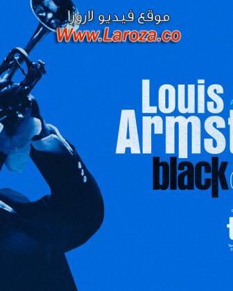 فيلم Louis Armstrong’s Black & Blues 2022 مترجم