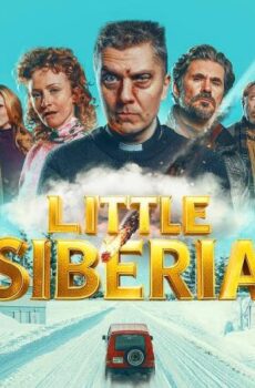 فيلم Little Siberia 2025 مترجم