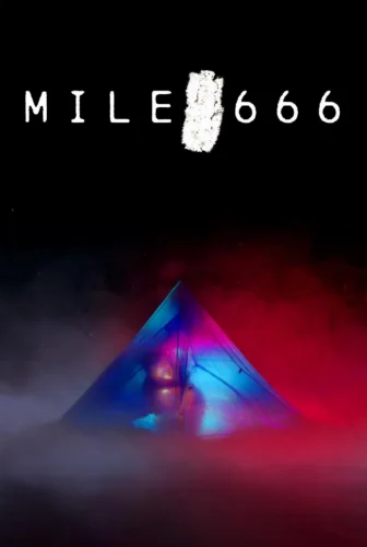 فيلم Mile 666