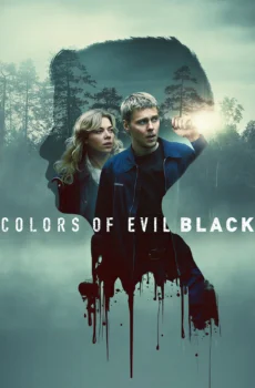 فيلم Colors of Evil: Black