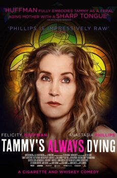 فيلم Tammy’s Always Dying