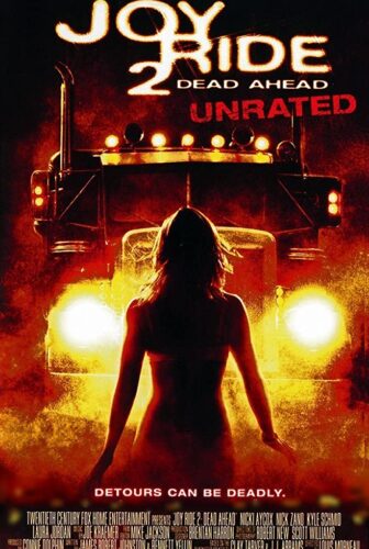 فيلم Joy Ride 2: Dead Ahead