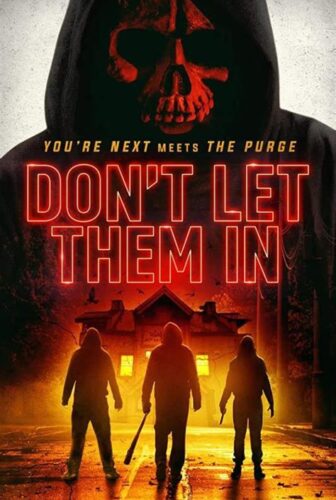 فيلم Don’t Let Them In