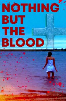 فيلم Nothing But the Blood