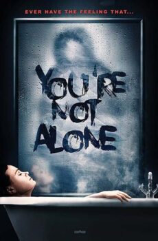 فيلم You’re Not Alone