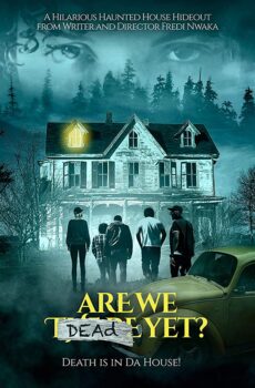 فيلم Are We Dead Yet