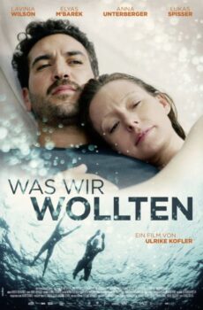 فيلم What We Wanted
