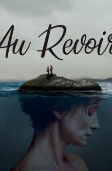 فيلم Au revoir 2024 مترجم