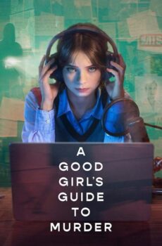 مسلسل A Good Girl’s Guide to Murder الموسم 2 الحلقة 3 الثالثة مترجمة