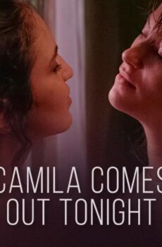 فيلم Camila Comes Out Tonight 2021 مترجم