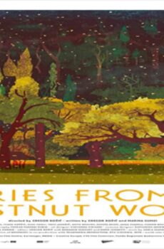 فيلم Stories from the Chestnut Woods 2019 مترجم