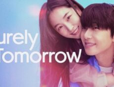 مسلسل Surely Tomorrow الحلقة 11 الحادية عشر مترجم