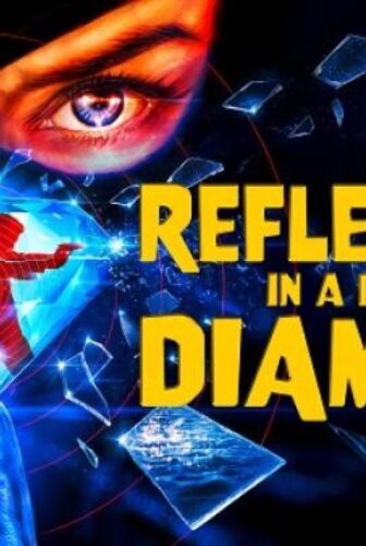 فيلم Reflection In A Dead Diamond 2025 مترجم