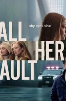 مسلسل All Her Fault الحلقة 2 الثانية مترجم