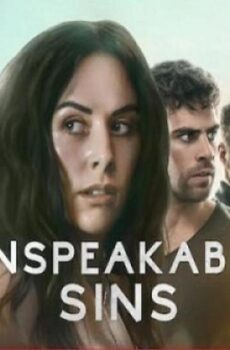 مسلسل Unspeakable Sins الحلقة 9 التاسعة مترجم