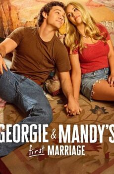 مسلسل Georgie and Mandy’s First Marriage الموسم 3 الحلقة 1 مترجمة