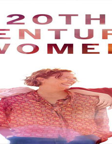 فيلم 20th Century Women 2016 مترجم