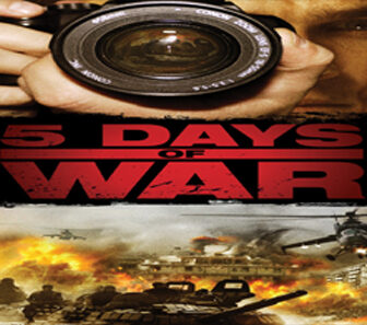 فيلم 5 Days Of War 2011 مترجم