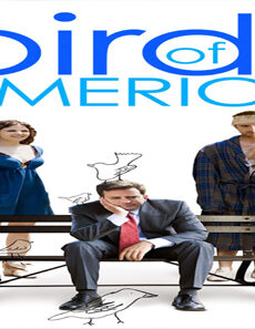 فيلم Birds Of America 2008 مترجم