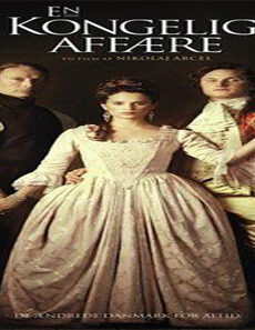 فيلم A Royal Affair 2012 مترجم