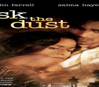 فيلم Ask The Dust 2006 مترجم