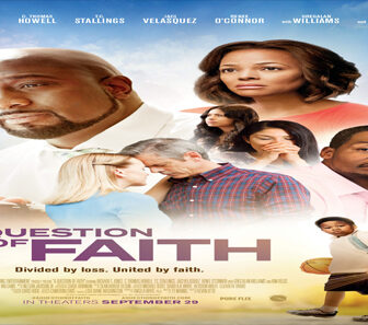 فيلم A Question Of Faith 2017 مترجم