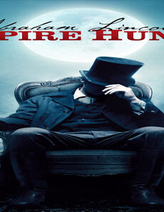 فيلم Abraham Lincoln Vampire Hunter 2012 مترجم