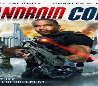 فيلم Android Cop 2014 مترجم
