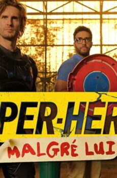 فيلم Super Heros Malgre Lui 2021 مترجم