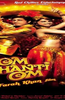 فيلم Om Shanti Om 2007 مترجم