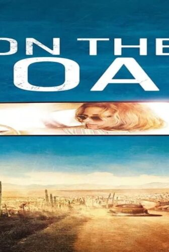 فيلم On The Road 2012 مترجم