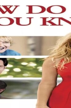 فيلم How Do You Know 2010 مترجم