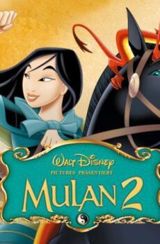 فيلم مولان 2 (Mulan II) 2004 مدبلج HD أون لاين