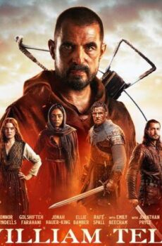 فيلم William Tell 2024 مترجم