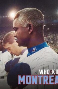 فيلم Who Killed the Montreal Expos? 2025 مترجم