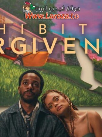 فيلم Exhibiting Forgiveness 2024 مترجم