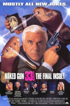 فيلم Naked Gun 33 1/3: The Final Insult