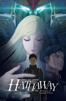 فيلم Mobile Suit Gundam Hathaway: The Sorcery of Nymph Circe
