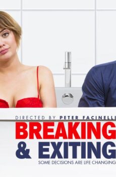 فيلم Breaking & Exiting 2018 مترجم
