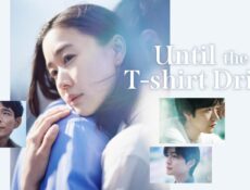 مسلسل Until the T-Shirt Dries الحلقة 1 الاولي مترجمة