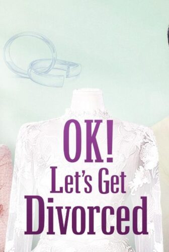OK! Let’s Get Divorced
