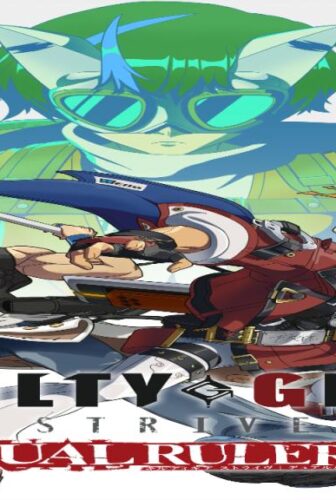 Guilty Gear Strive Dual Rulers