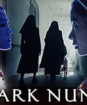 فيلم الرعب راهبات الظلام 2025 مترجم Dark Nuns