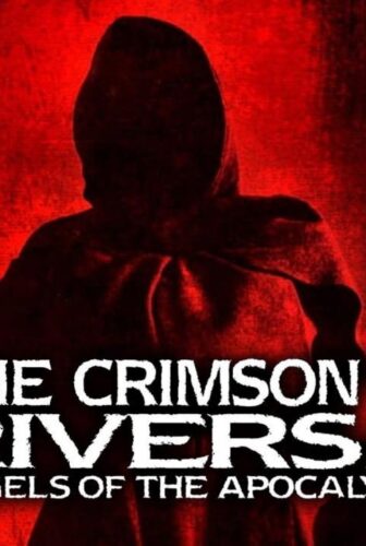 فيلم Crimson Rivers 2: Angels Of The Apocalypse 2004 مترجم