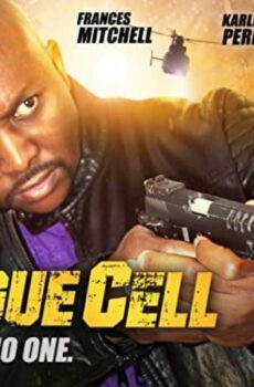 فيلم Rogue Cell 2019 مترجم