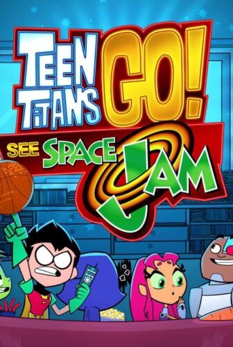 فيلم Teen Titans Go! See Space Jam 2021 مترجم