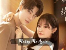 مسلسل Marry Me Again الحلقة 9 التاسعة مترجم
